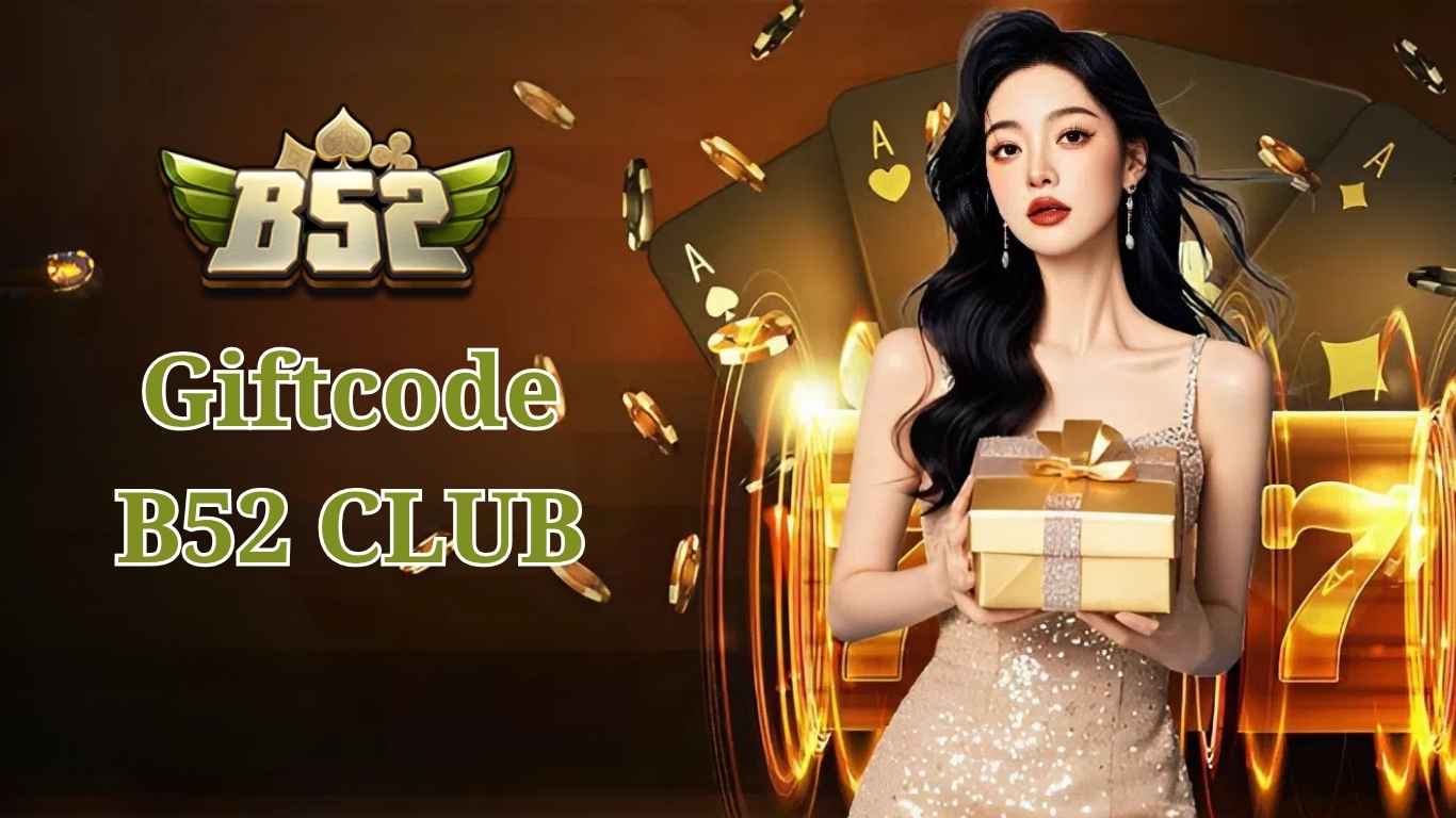 Top những mã khuyến mãi B52 CLUB mới nhất năm 2026